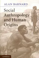 Sociální antropologie a původ člověka - Social Anthropology and Human Origins