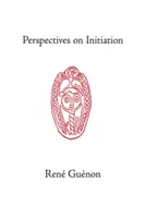 Pohledy na zasvěcení - Perspectives on Initiation