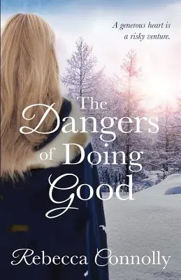 Nebezpečí konání dobra - The Dangers of Doing Good