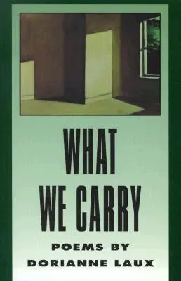 Co si neseme - What We Carry