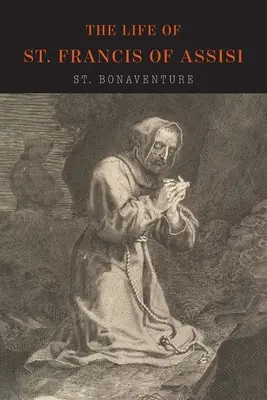 Život svatého Františka z Assisi - The Life of St. Francis of Assisi