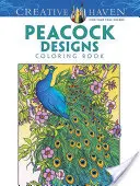 Creative Haven Omalovánky s pávími vzory - Creative Haven Peacock Designs Coloring Book