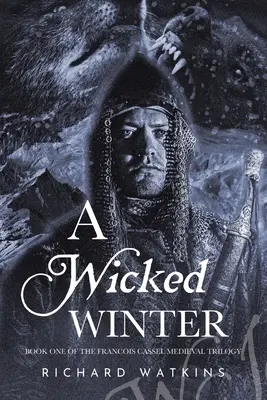 Hříšná zima: Středověké dobrodružství - A Wicked Winter: A Medieval Adventure
