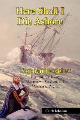 Tady zemřu na břehu - Here Shall I Die Ashore