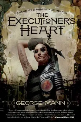 Katovo srdce: Vyšetřování Newbury & Hobbes - The Executioner's Heart: A Newbury & Hobbes Investigation