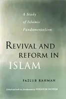 Obroda a reforma islámu: Studie o islámském fundamentalismu - Revival and Reform in Islam: A Study of Islamic Fundamentalism