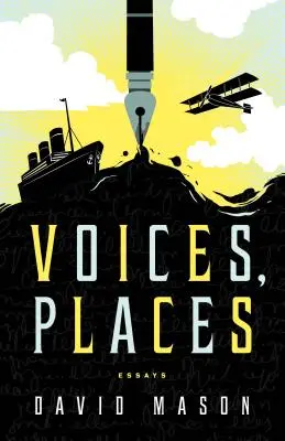 Hlasy, místa: Eseje - Voices, Places: Essays