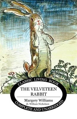 The Velveteen Rabbit (Sametový králík) - The Velveteen Rabbit