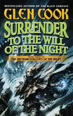 Poddejte se vůli noci - Surrender to the Will of the Night