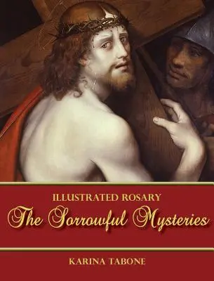 Bolestná tajemství - The Sorrowful Mysteries
