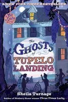 Strašidla v Tupelo Landing - The Ghosts of Tupelo Landing