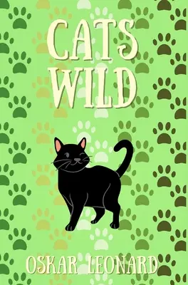 Kočky divoké - Cats Wild