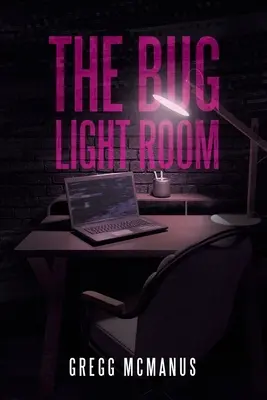 Světelná místnost brouků - The Bug Light Room