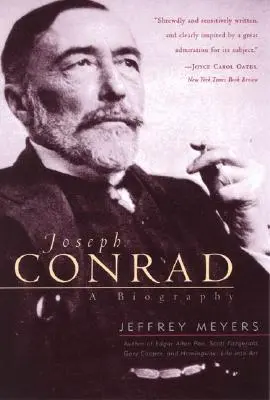 Joseph Conrad: životopis - Joseph Conrad: A Biography