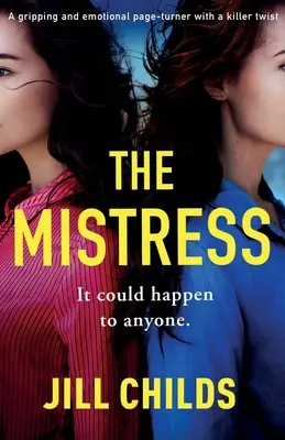 Milenka: Napínavý a emotivní román s vražedným zvratem - The Mistress: A gripping and emotional page turner with a killer twist
