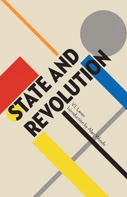 Stát a revoluce - State and Revolution