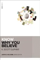 Vědět, proč věříte - Know Why You Believe