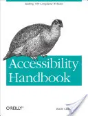 Příručka přístupnosti: Vytváření webových stránek v souladu s 508 - Accessibility Handbook: Making 508 Compliant Websites