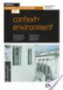 Základy architektury interiéru 02: Kontext a prostředí - Basics Interior Architecture 02: Context & Environment