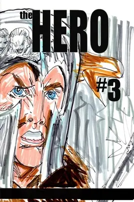 Hrdina #3 - The Hero #3