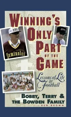 Vítězství je jen část hry: Lekce ze života a fotbalu - Winning's Only Part of the Game: Lessons of Life and Football