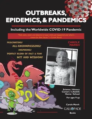 Epidemie, epidemie a pandemie: včetně celosvětové pandemie COVID 19 - Outbreaks, Epidemics, & Pandemics: Including the Worldwide COVID- 19 Pandemic