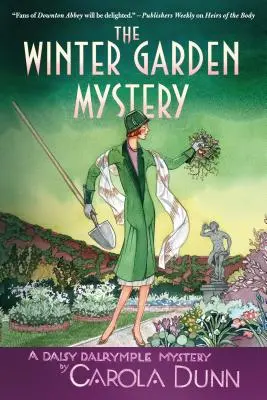 Záhada zimní zahrady: Záhada Daisy Dalrympleové - The Winter Garden Mystery: A Daisy Dalrymple Mystery