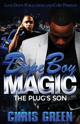 Dope Boy Magic: Syn zástrčky - Dope Boy Magic: The Plug's Son