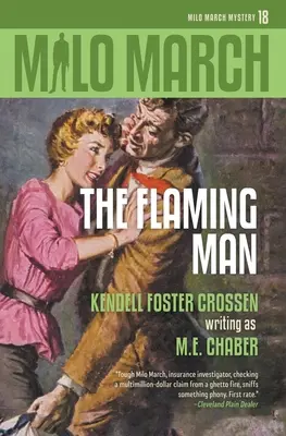 Milo March #18: Plamenný muž - Milo March #18: The Flaming Man