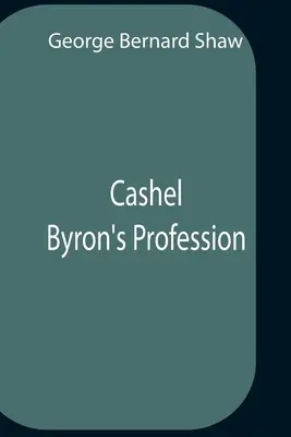Cashel Byron's Profession - Cashel Byron'S Profession
