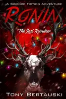 Ronin: Poslední sob - Ronin: The Last Reindeer