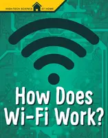 Jak funguje Wi-Fi? - How Does Wi-Fi Work?