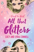 Najděte si dívku: Všechno, co se třpytí - Find The Girl: All That Glitters