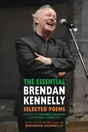Essential Brendan Kennelly - Vybrané básně - Essential Brendan Kennelly - Selected Poems
