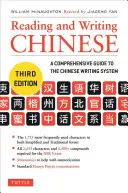 Čtení a psaní čínštiny: Třetí vydání, Hsk pro všechny úrovně (2 349 čínských znaků a více než 5 000 složenin) - Reading and Writing Chinese: Third Edition, Hsk All Levels (2,349 Chinese Characters and 5,000+ Compounds)