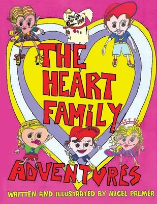 Dobrodružství rodiny Heartových - The Heart Family Adventures