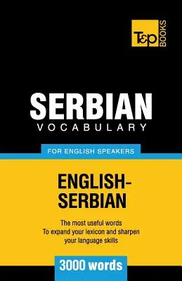 Srbská slovní zásoba pro anglicky mluvící - 3000 slovíček - Serbian vocabulary for English speakers - 3000 words