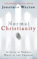 Normální křesťanství - Normal Christianity