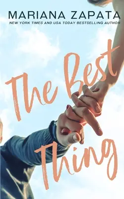 Nejlepší věc - The Best Thing