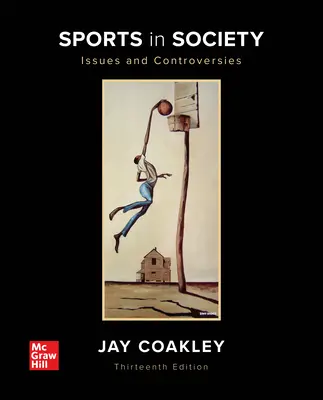Loose Leaf for Sport in Society: Sport v ruce: Problémy a kontroverze Sport v ruce: Sport v ruce: Problémy a kontroverze - Loose Leaf for Sports in Society: Issues and Controversies
