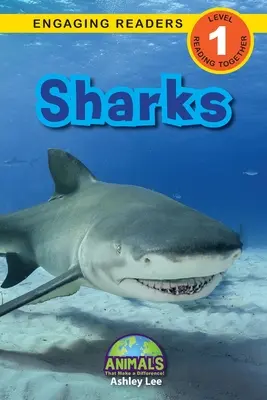 Žraloci: Zvířata, která dělají rozdíly! (Engaging Readers, Level 1) - Sharks: Animals That Make a Difference! (Engaging Readers, Level 1)