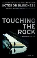 Dotýkání se skály - Touching the Rock