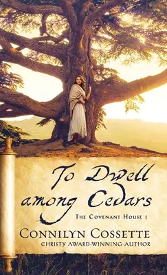 Bydlet mezi cedry - To Dwell among Cedars