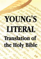 Youngův doslovný překlad Bible svaté - Young's Literal Translation of the Holy Bible