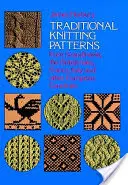 Tradiční vzory pletení: Vychází ze Skandinávie, Britských ostrovů, Francie, Itálie a dalších evropských zemí. - Traditional Knitting Patterns: From Scandinavia, the British Isles, France, Italy and Other European Countries