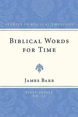 Biblická slova pro čas - Biblical Words for Time