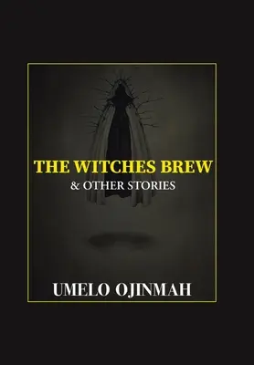 Čarodějnický var a jiné příběhy - The Witches Brew and Other Stories