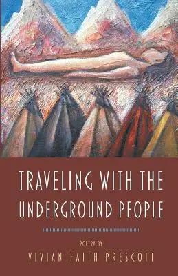 Cestování s lidmi z podzemí - Traveling with the Underground People