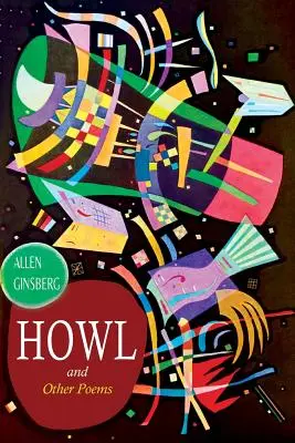 Kvílení a jiné básně - Howl, and Other Poems