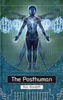 Postčlověk - The Posthuman